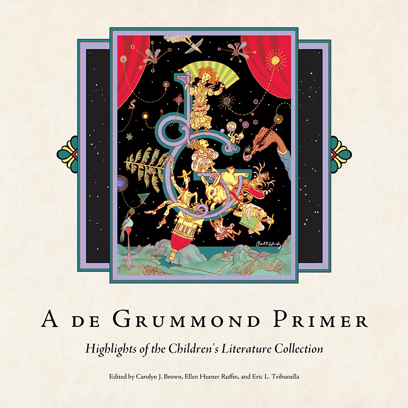 A de Grummond Primer: Highlights of the Children’s Literature Collection book cover