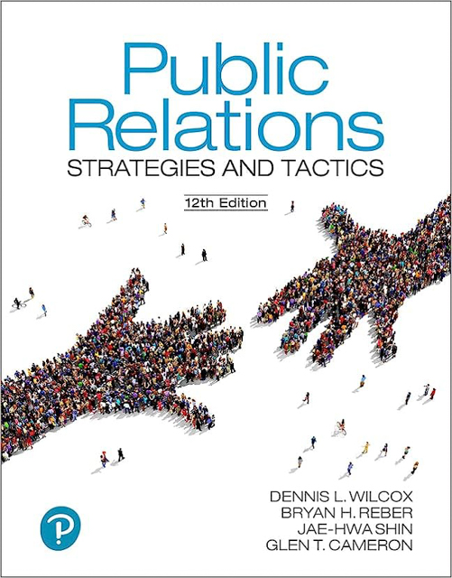 Public Relations: Strategies & Tactics, published by Pearson, Inc.