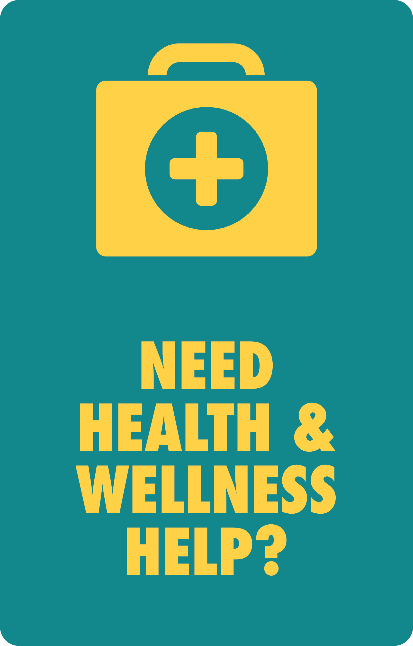 Health and Wellness Help